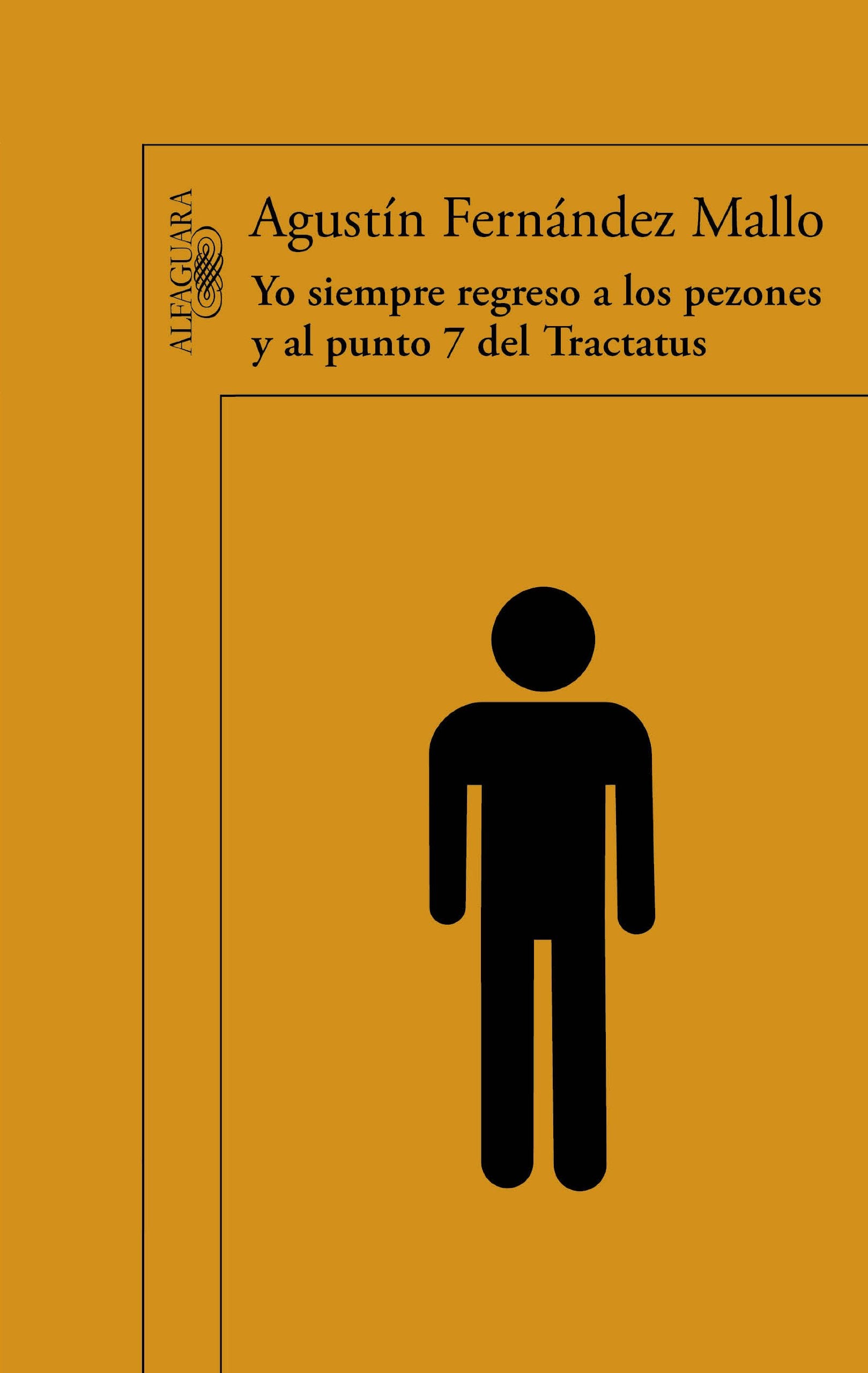 Yo siempre regreso a los pezones y al punto 7 del Tractatus (Hispánica) Contemporary literature