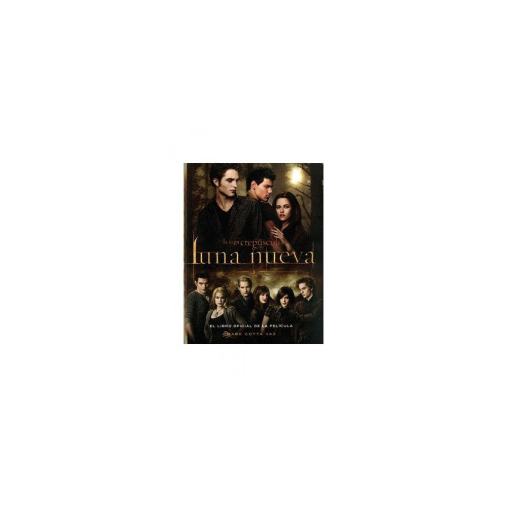 LUNA NUEVA: LIBRO OFICIAL DE LA PELICULA book