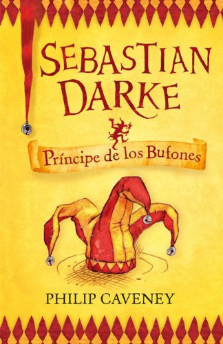 SEBASTIAN DARKE 1. PRINCIPE DE LOS BUFONES (SERIE AZUL) book