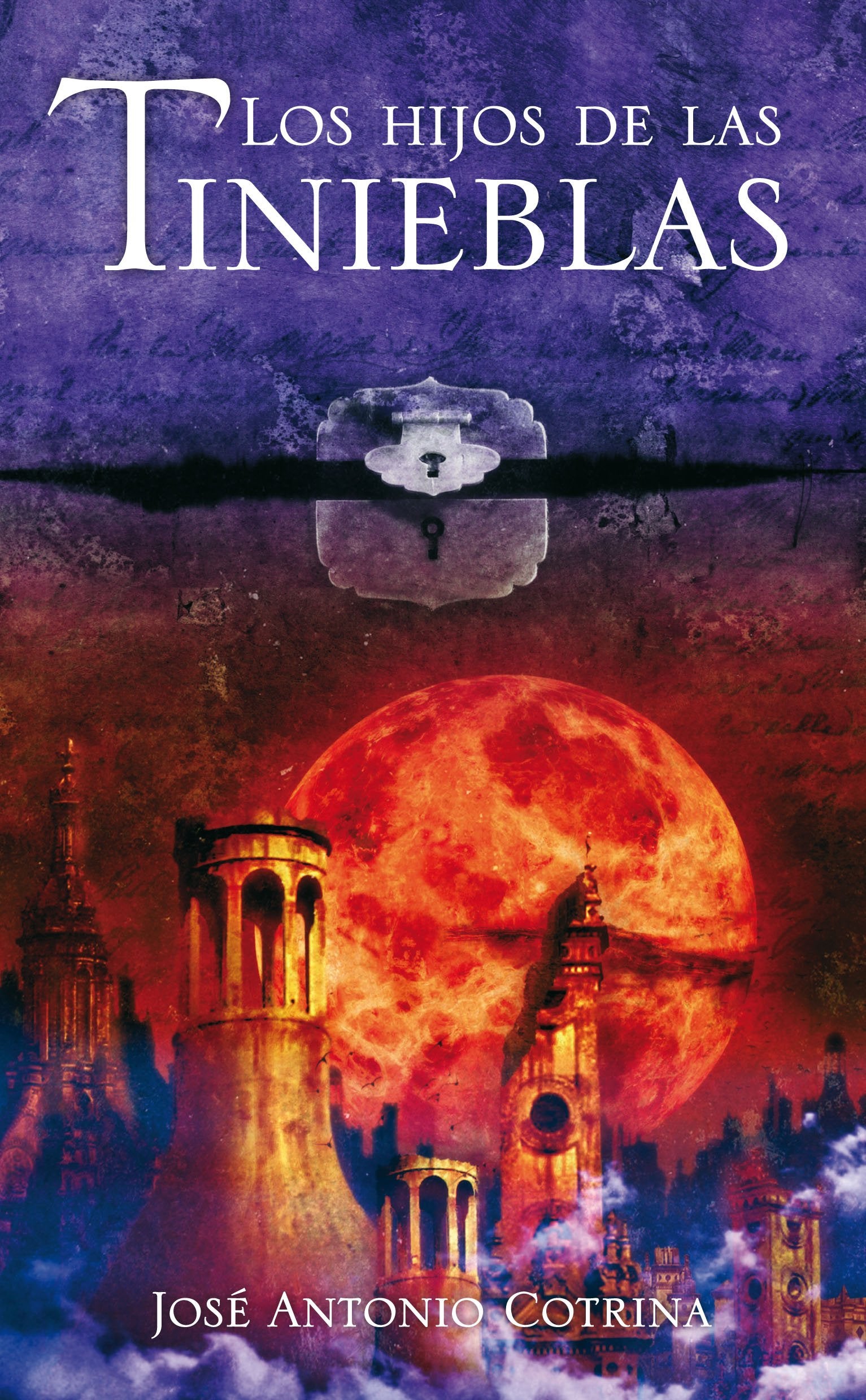 LOS HIJOS DE LAS TINIEBLAS (EL CICLO DE LA LUNA ROJA II) RUSTICA book