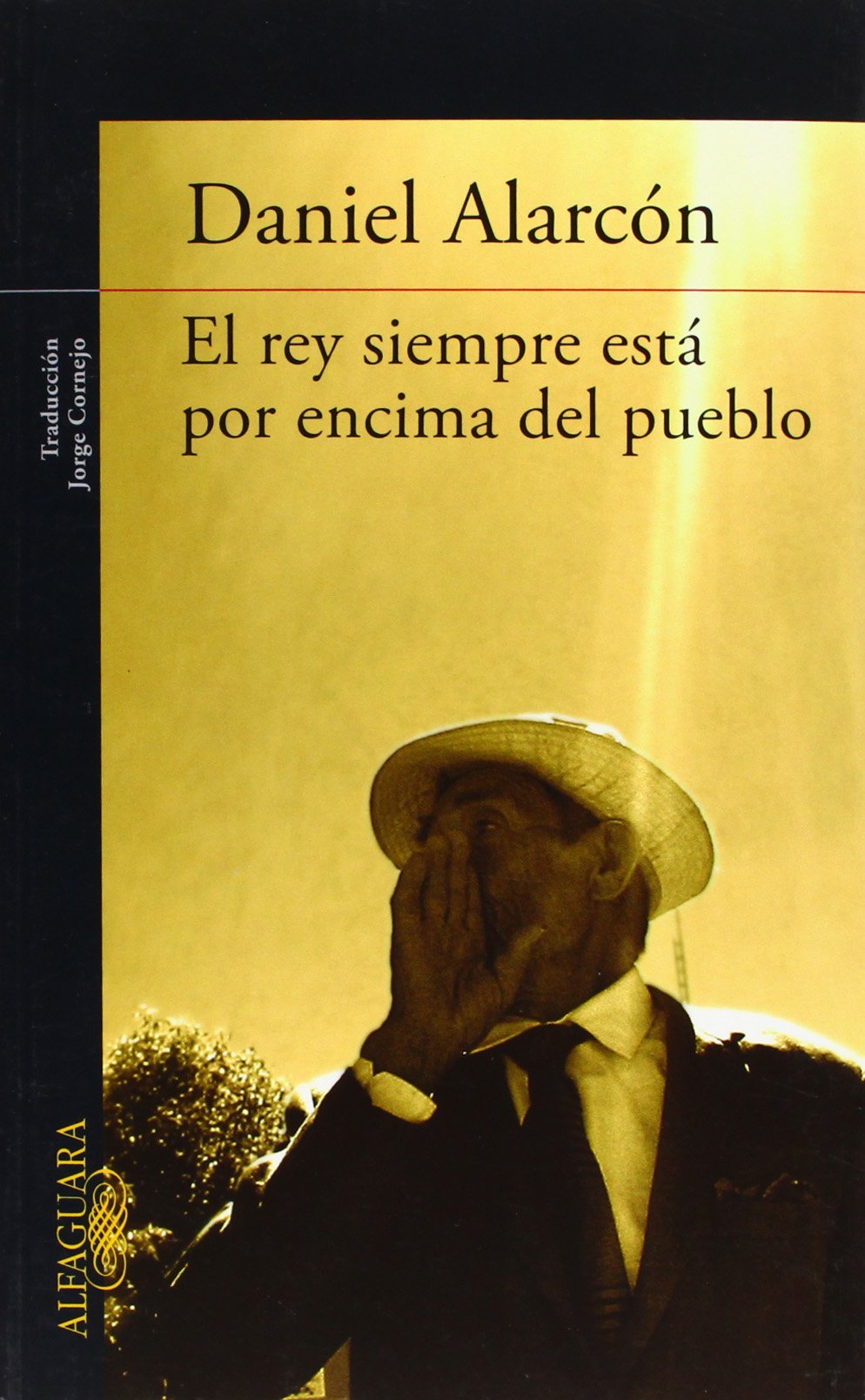 El rey siempre esta por encima del pueblo / The King is Always Above His People book
