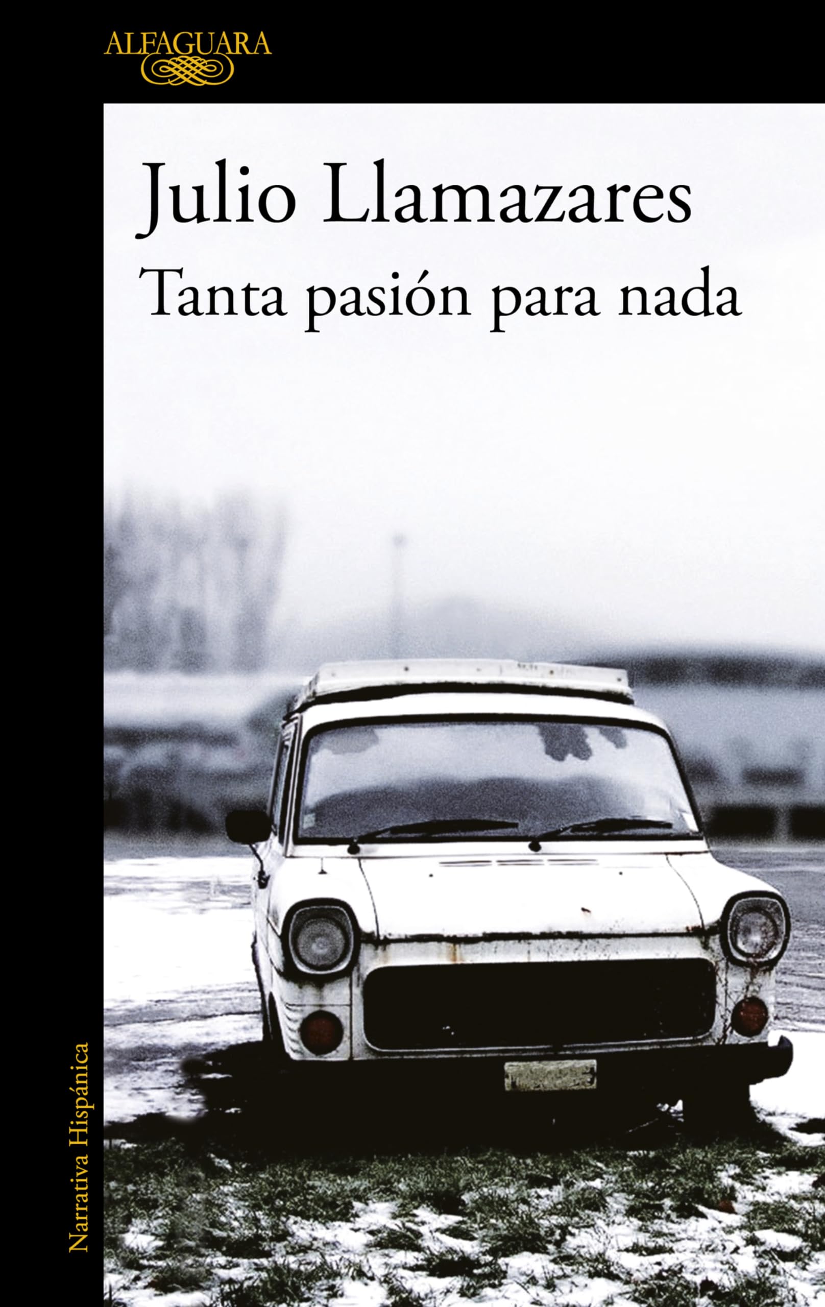 Tanta pasión para nada (Hispánica) Essays & Short Stories