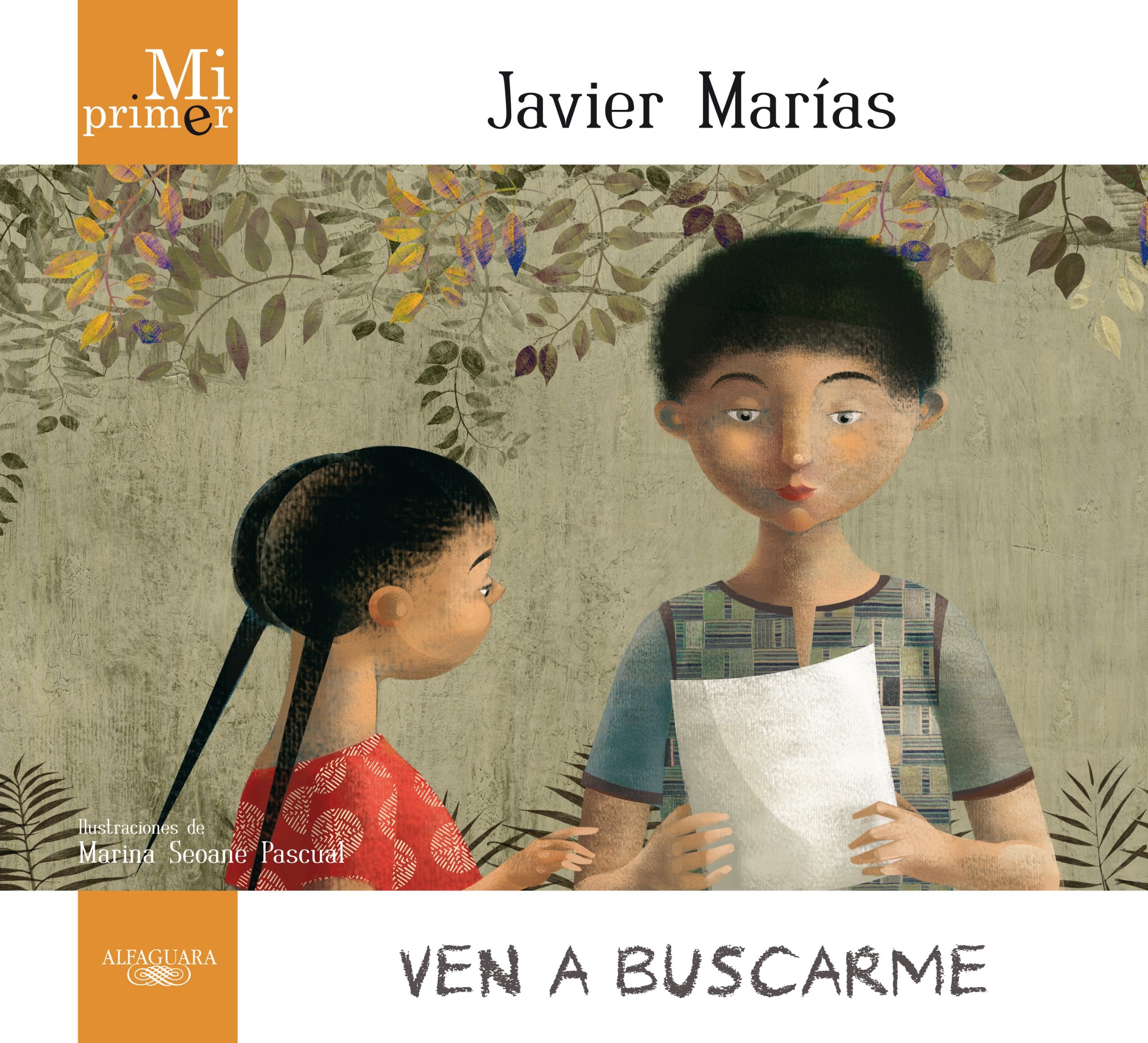 Mi primer Javier Marías. Ven a buscarme book