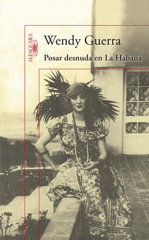Posar desnuda en la Habana (Hispánica) Contemporary literature