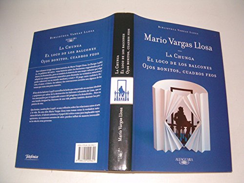 La chunga ; El loco de los balcones ; Ojos bonitos, cuadros feos Learning & Reference