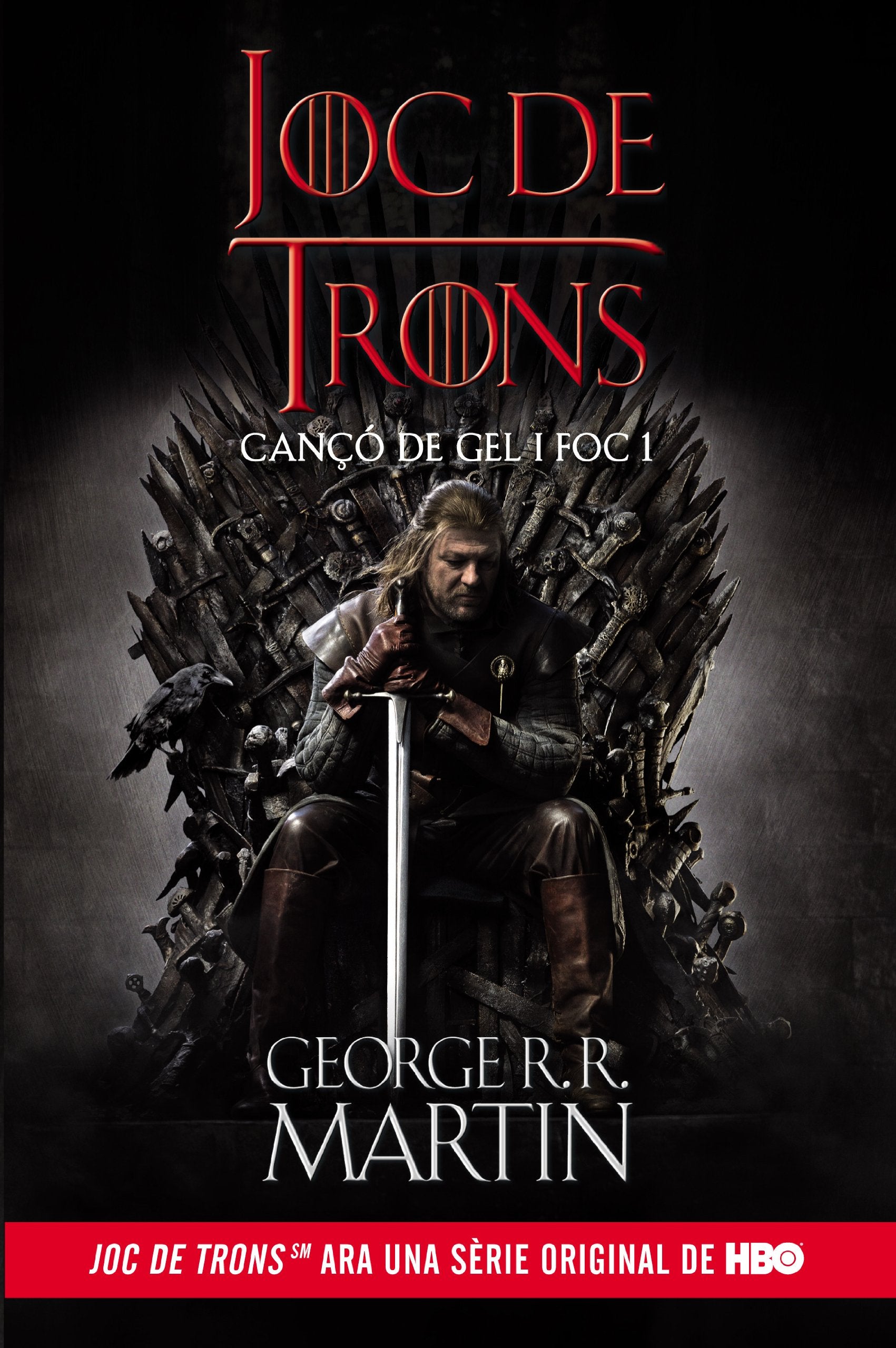 Joc de Trons (Cançó de gel i foc 1) book