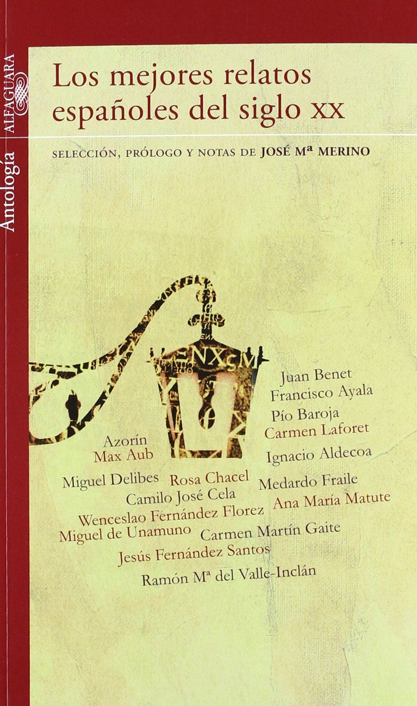 Los mejores relatos españoles del siglo XX Social Sciences