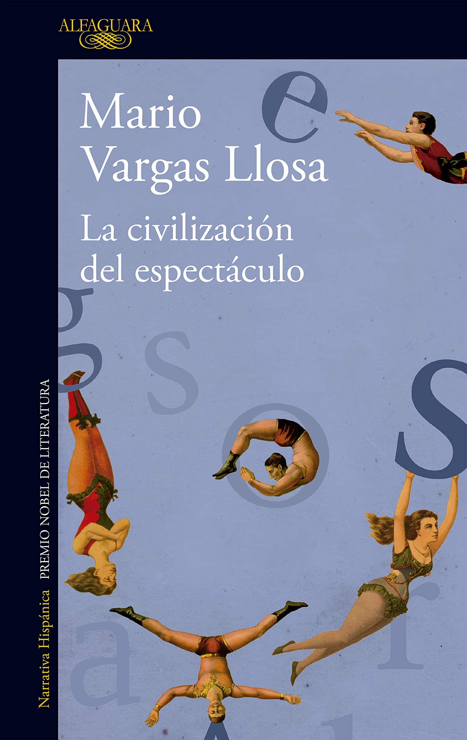 La civilización del espectáculo Media & Communication