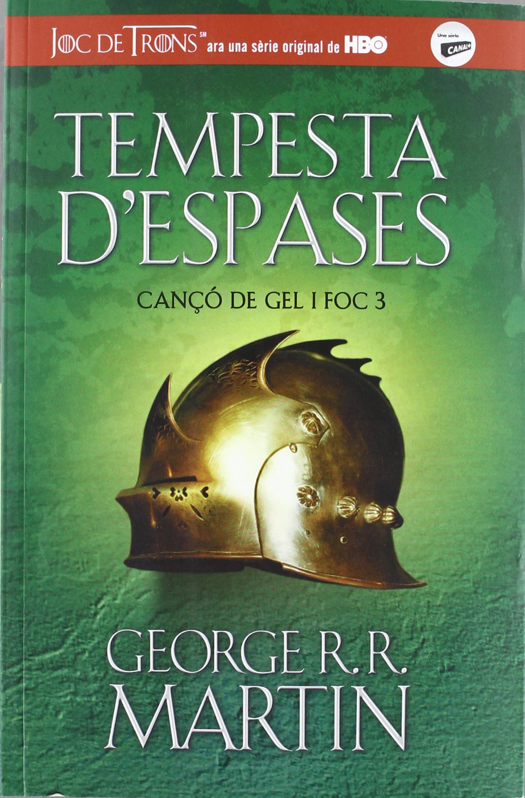 Tempesta d'espases (Cançó de gel i foc 3) book