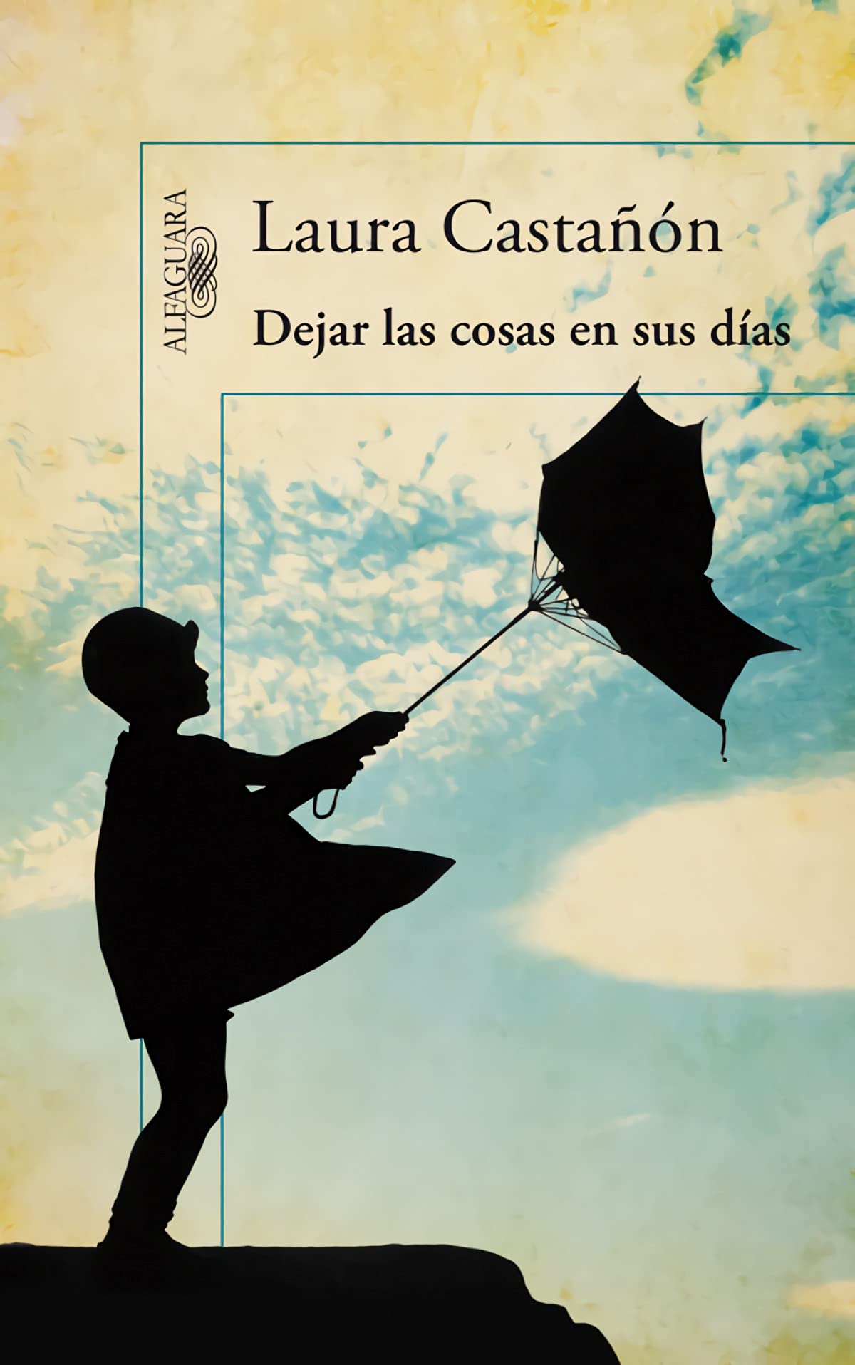 Dejar las cosas en sus días book