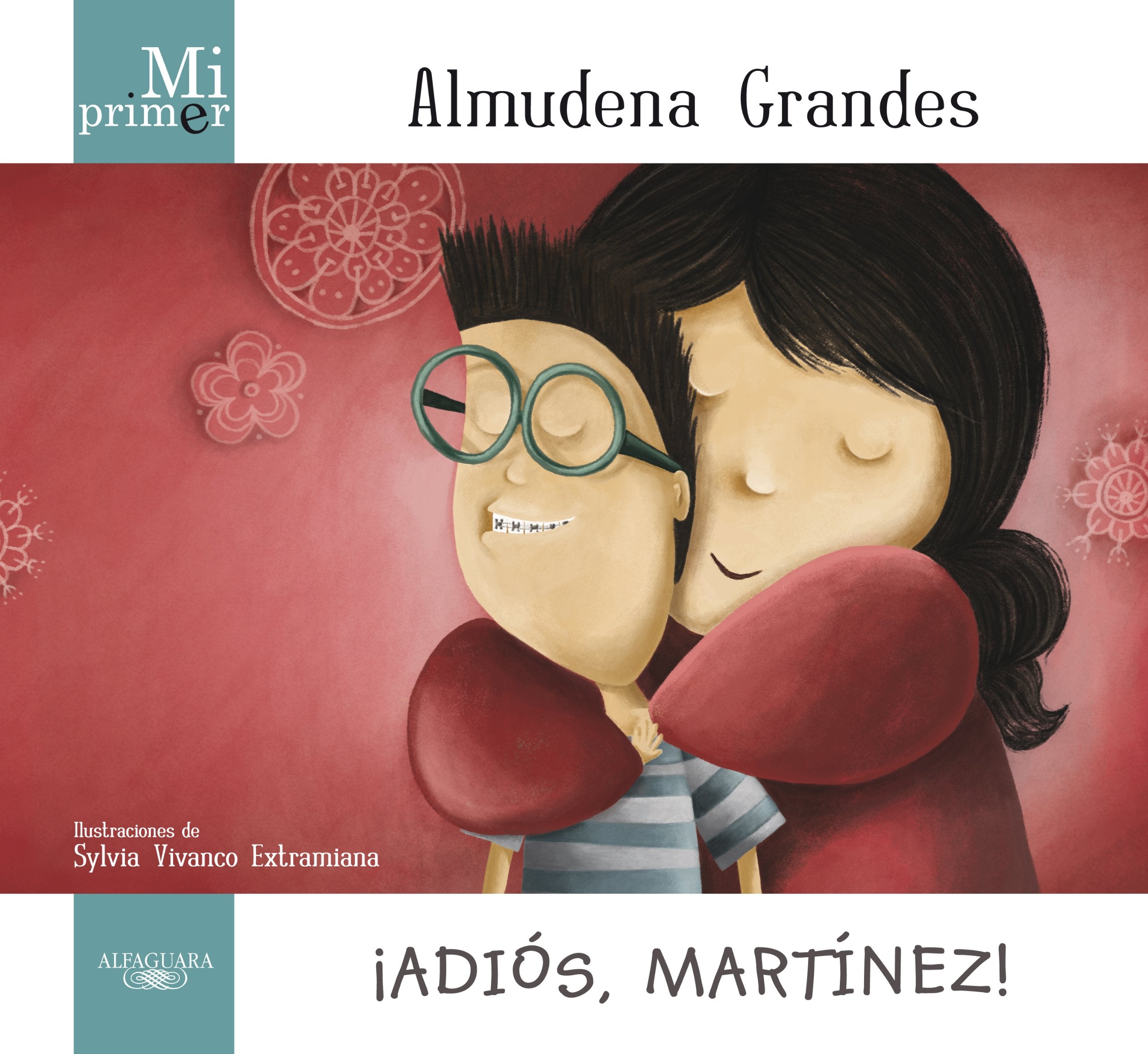 Mi primer Almudena Grandes. ¡Adiós, Martínez! Social Sciences