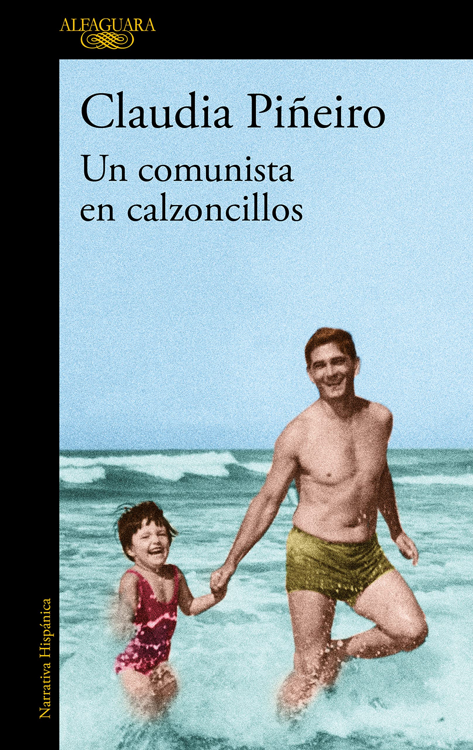 Un comunista en calzoncillos (Hispánica) Contemporary literature