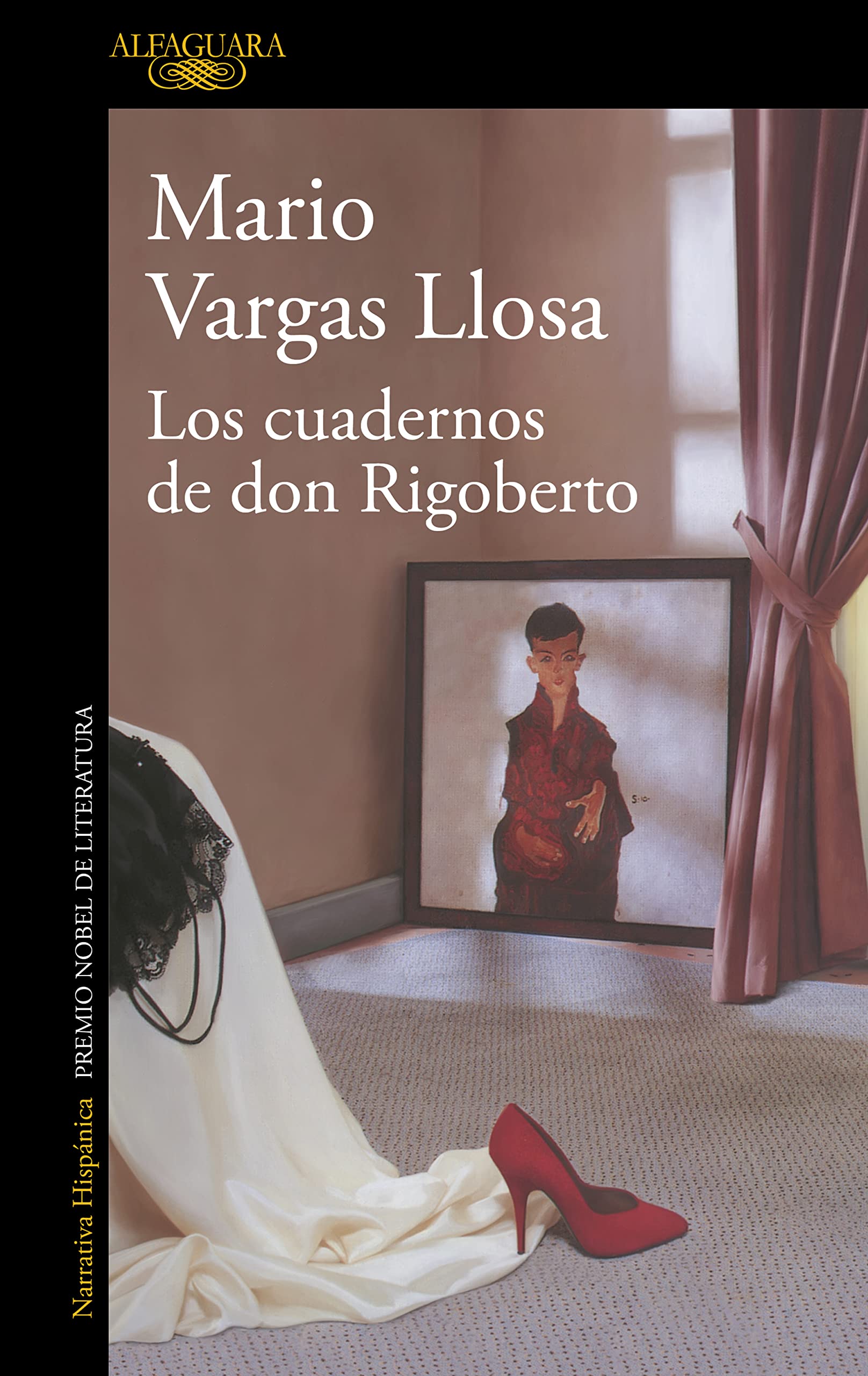 Los cuadernos de don Rigoberto (Hispánica) Contemporary literature