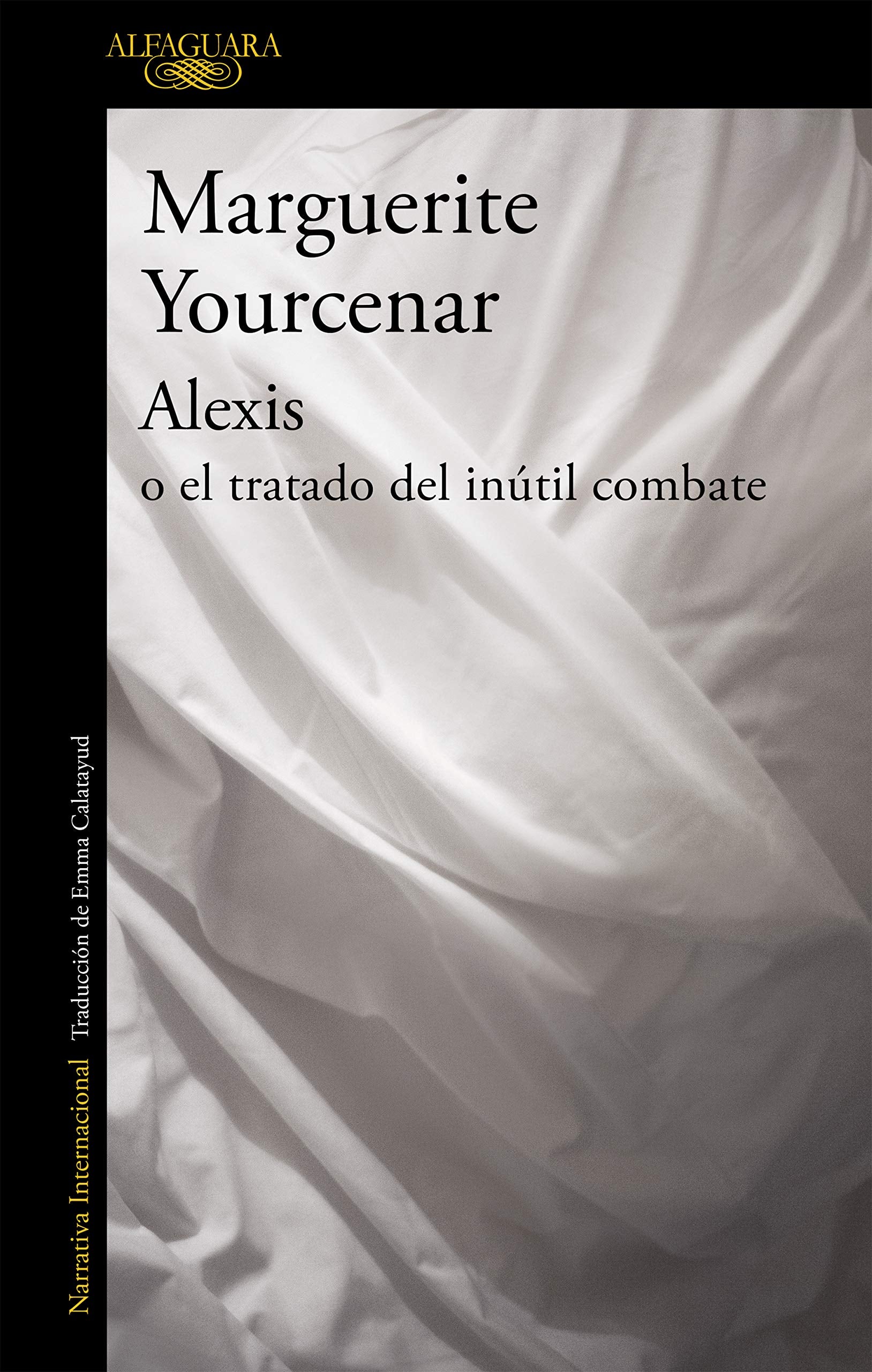 Alexis o el tratado del inútil combate book