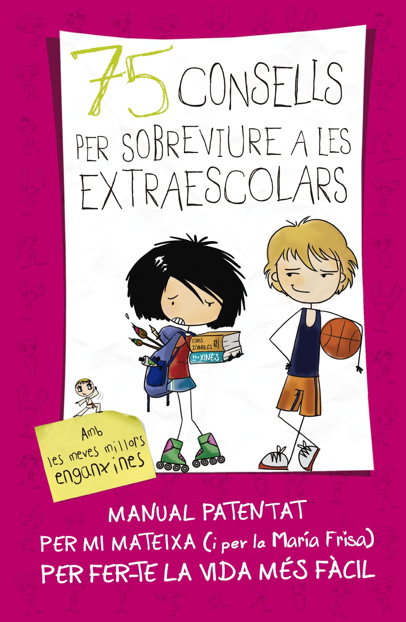 75 consells per sobreviure a les extraescolars (75 Consells 4): (Amb enganxines) book