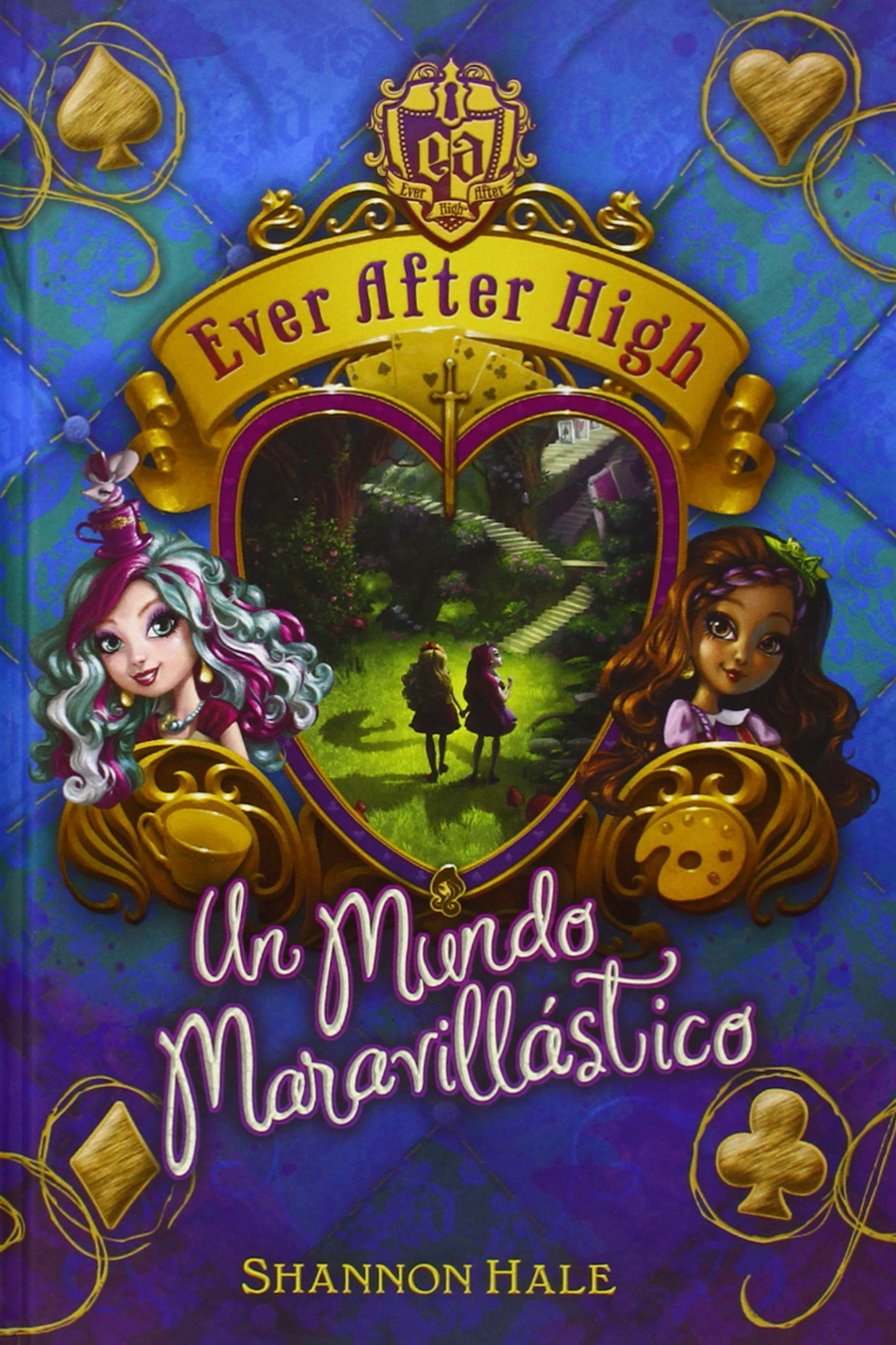 Ever after high 3: Un mundo maravilloso (Serie Ever After High) Social Sciences