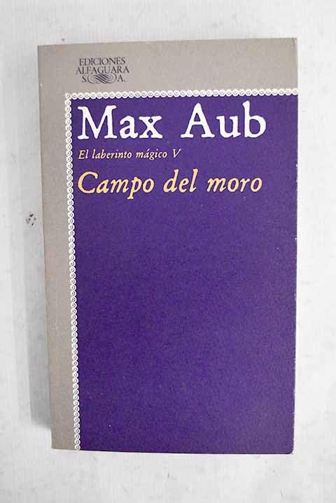 Campo del moro (El Laberinto magico) (Spanish Edition) Books