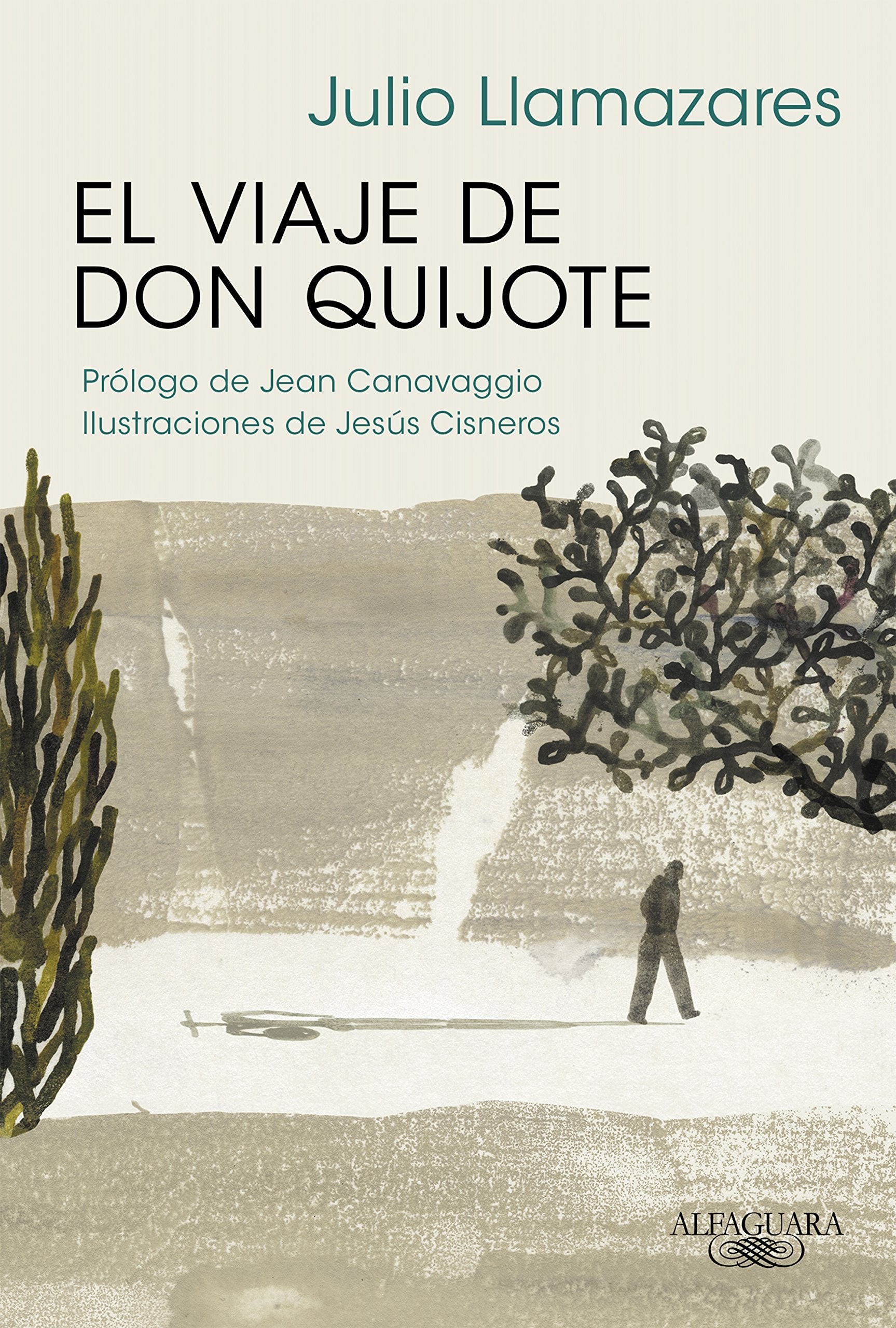 El viaje de Don Quijote (Alfaguara) Contemporary literature