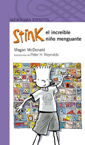 STINK, EL INCREIBLE NIÑO MENGUANTE (S. MORADA) Books