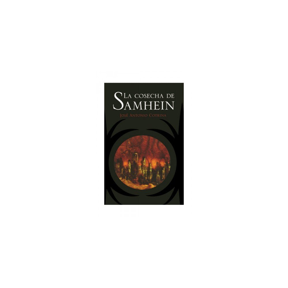 El ciclo de la luna roja 1. La cosecha de Samhein book