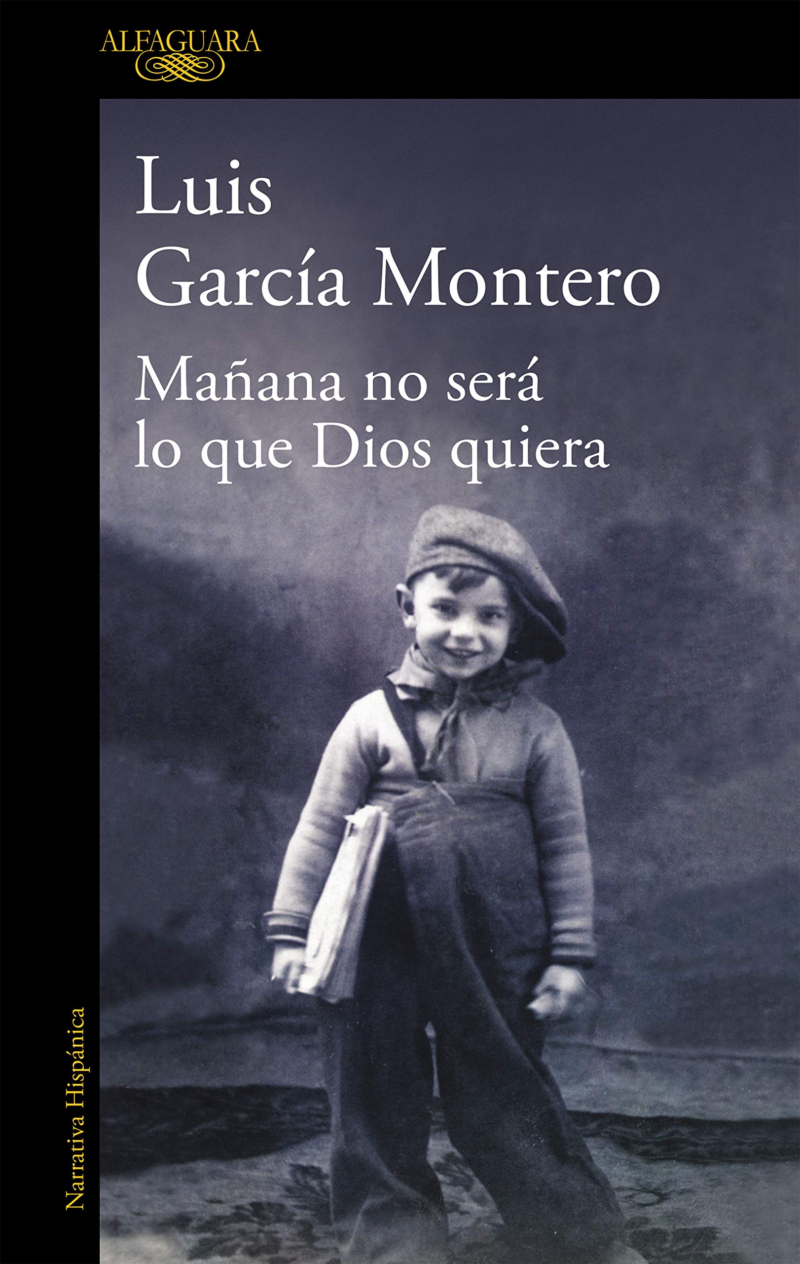 Mañana no será lo que Dios quiera book