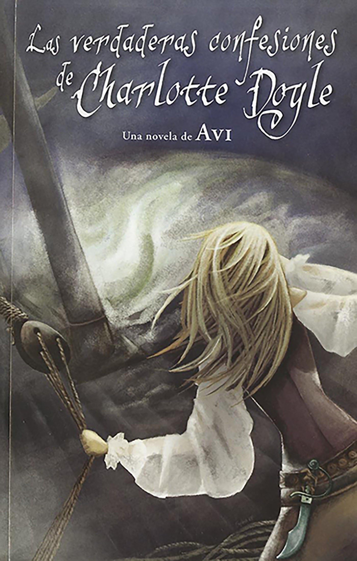 Las Verdaderas Confesiones de Charlotte Doyle / The True Confessions of Charlotte Doyle Fiction