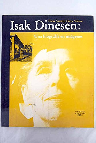 Isak dinesen: una biografia en imagenes Books