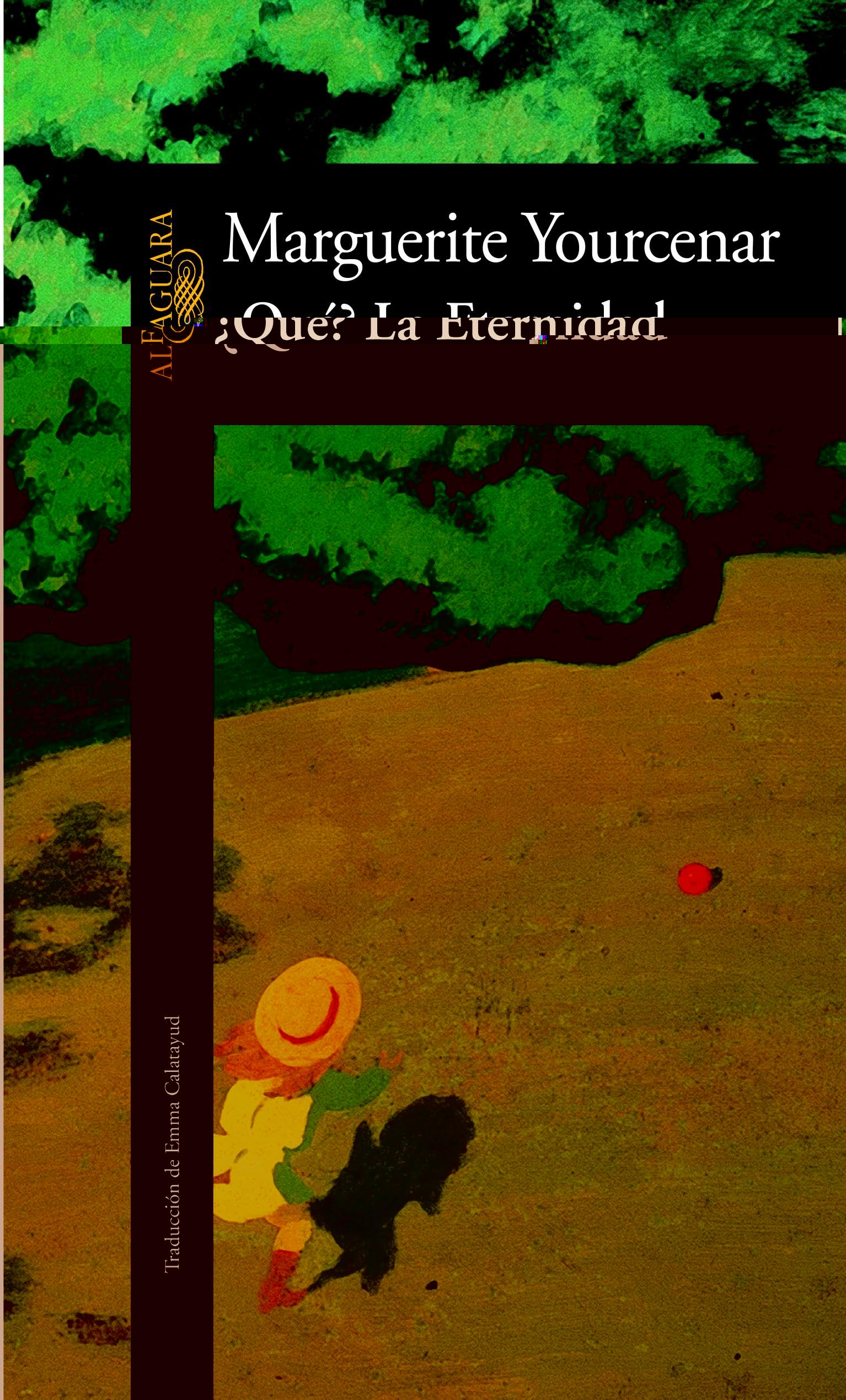 ¿QUE? LA ETERNIDAD ALI300 (LITERATURAS, Band 717035) Books