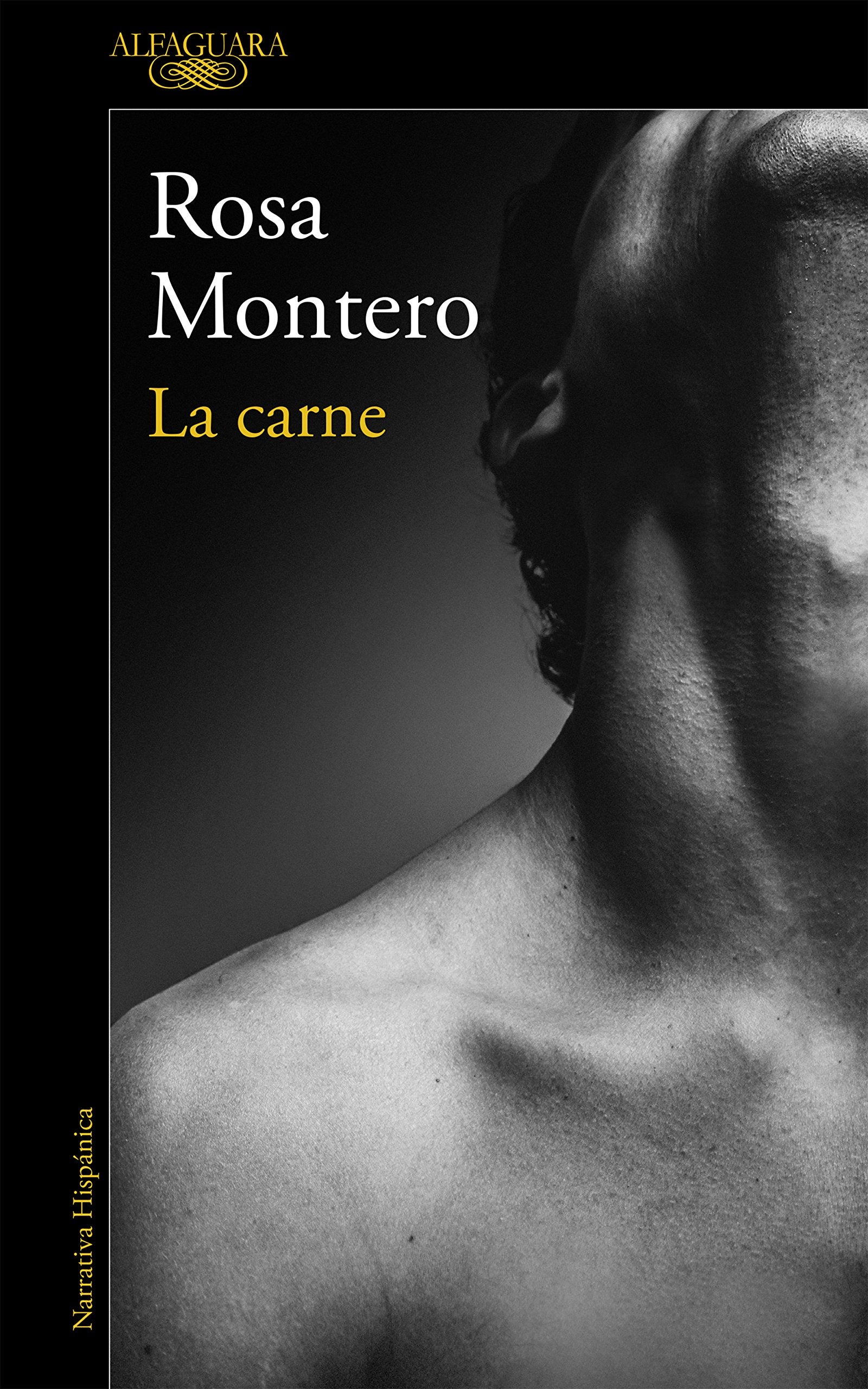 La carne / Flesh (Hispánica) Contemporary literature