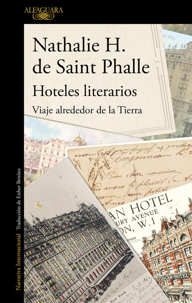Saint-Phalle, N: Hoteles literarios book