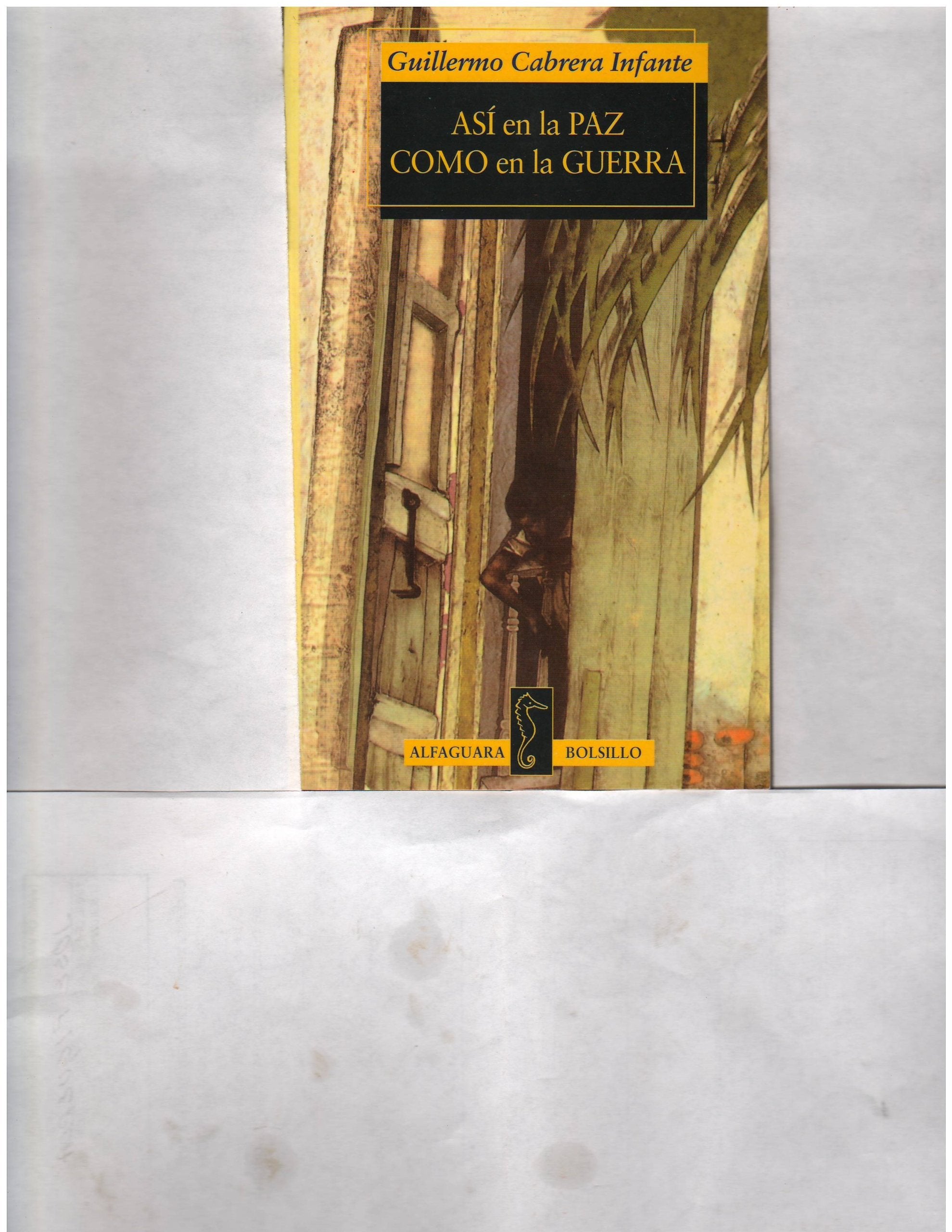 Asi En La Paz Como En La Guerra Contemporary literature