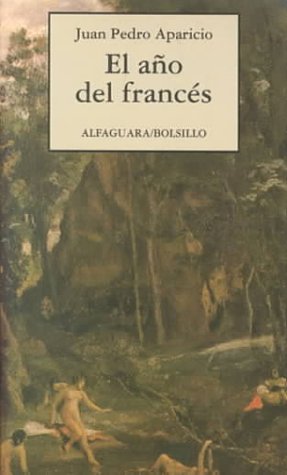El Ano Del Frances (Alfaguara Bolsillo) Books