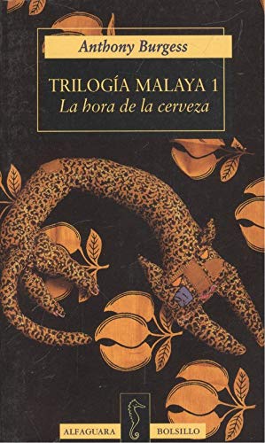 La hora de la cerveza(trilogia malaya,1) book