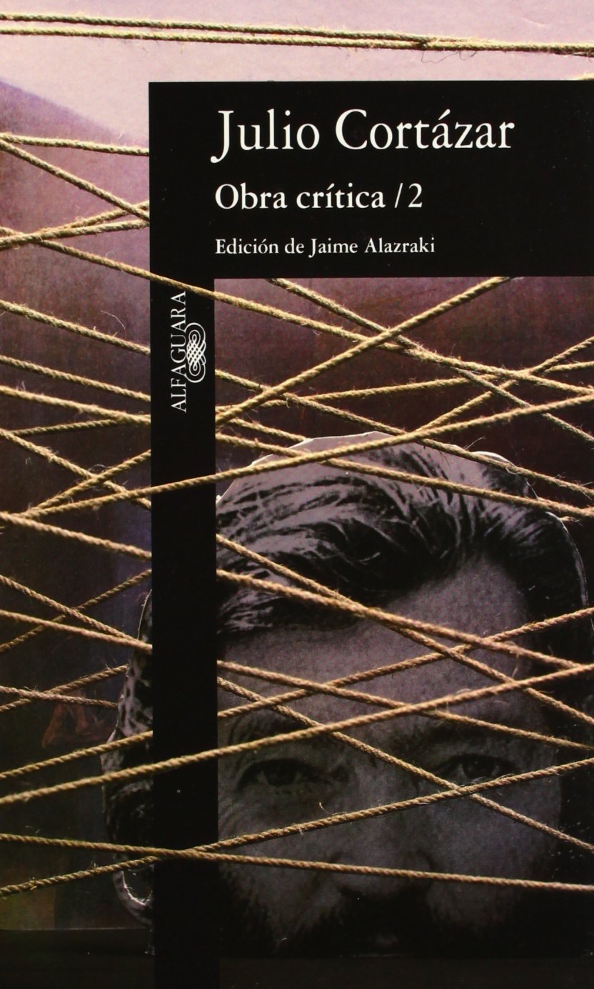 Obra crítica. (T.2): Edición de Jaime Alazkari (Alfaguara) Contemporary literature