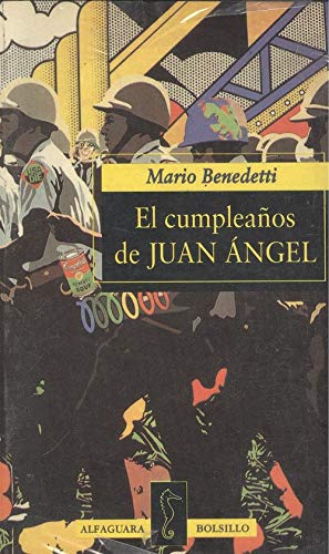 Cumpleanos De Juan Angel (Alfaguara Bolsillo) Essays & Short Stories