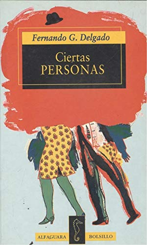 Ciertas Personas (Alfaguara Hispanica) Contemporary literature