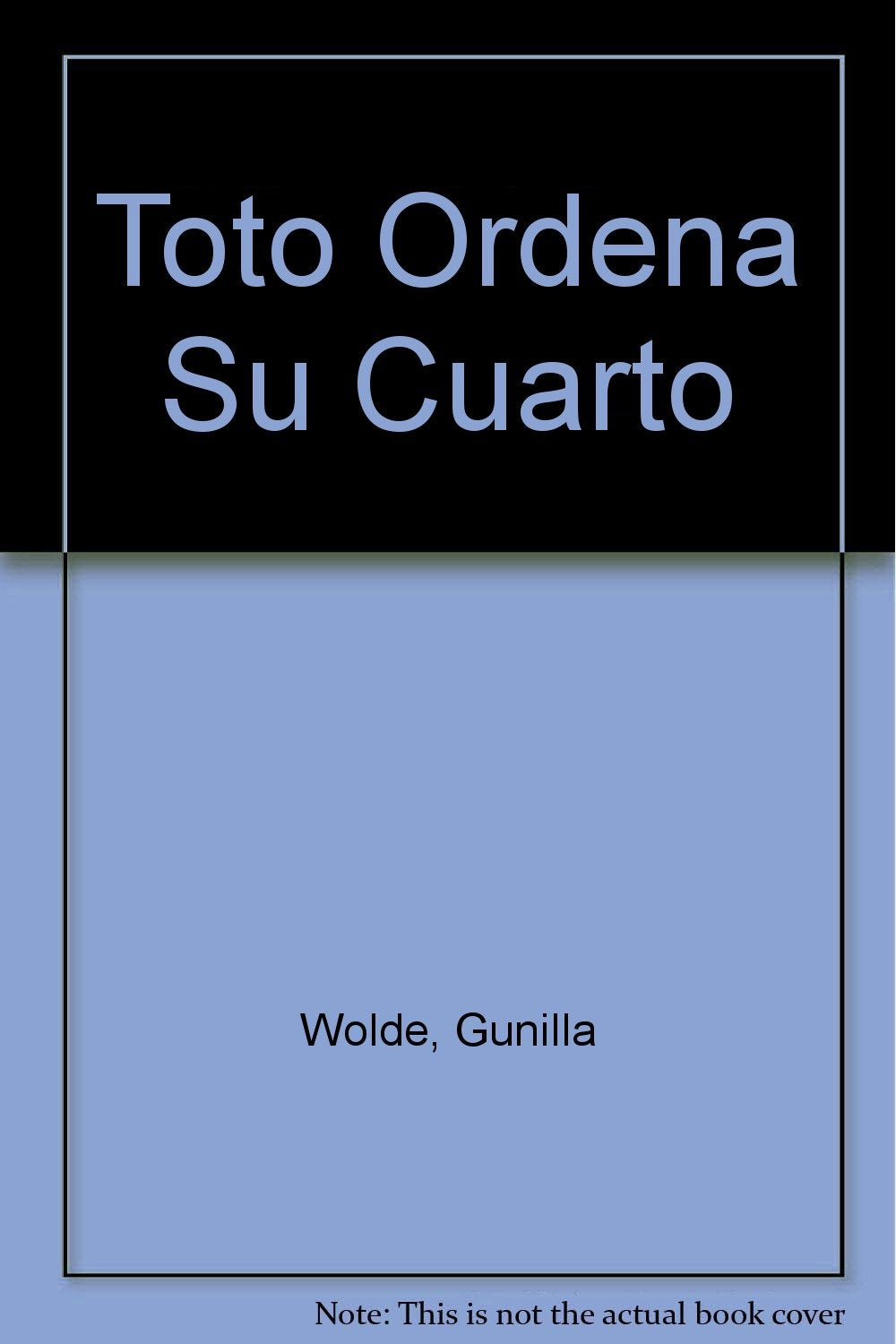 Toto Ordena Su Cuarto Books