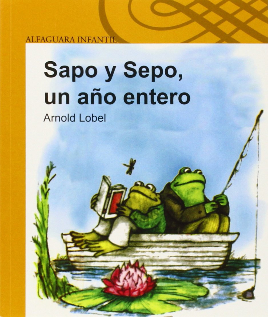 Sapo y Sepo Un Ano Entero (Frog and Toad All Year) Novels & Short Stories