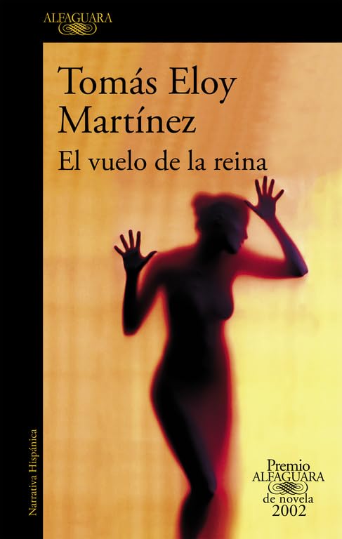 El vuelo de la reina (Premio Alfaguara de novela 2002) book
