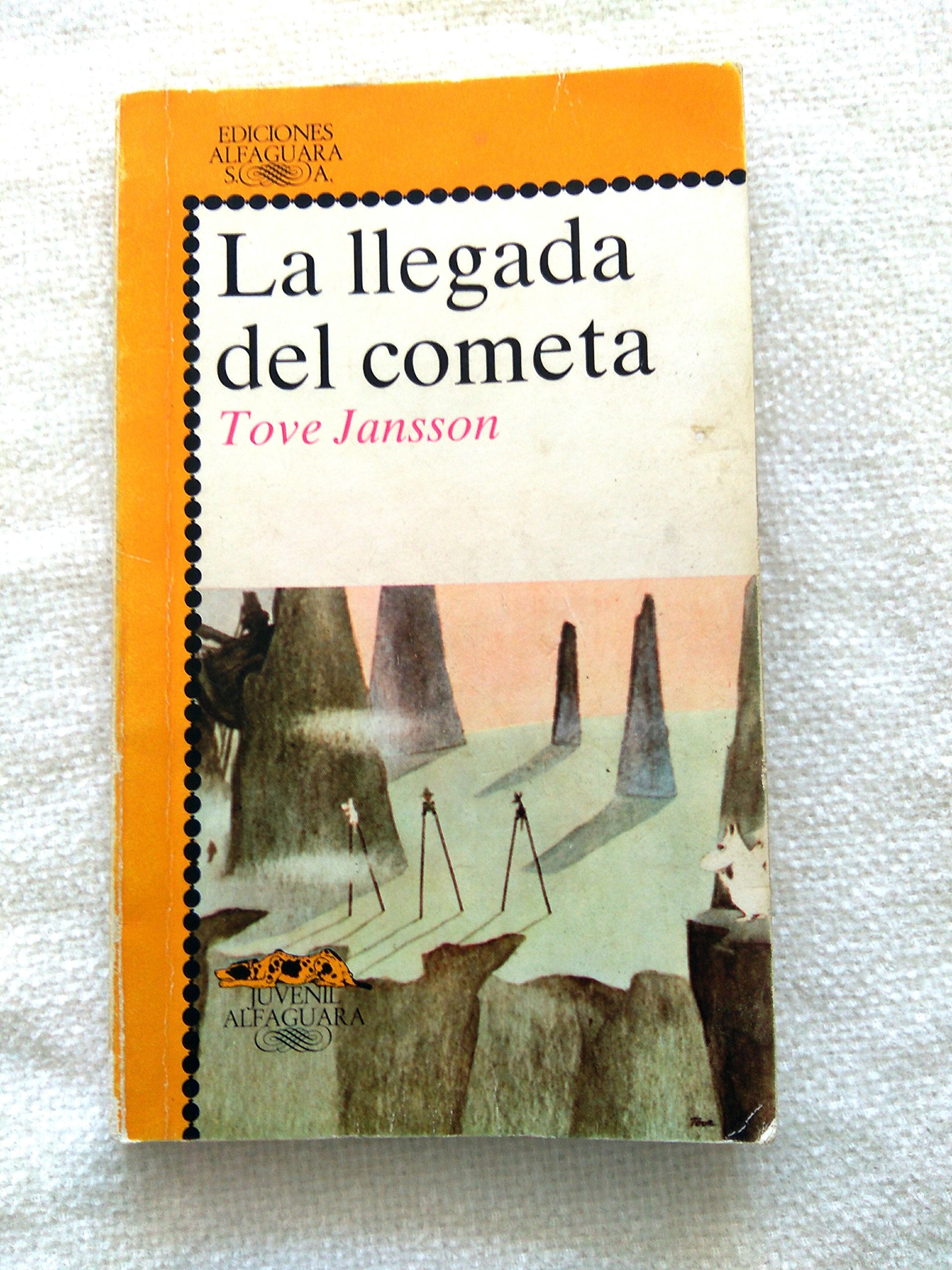 LA Llegada Del Cometa/Comet in Moominland book