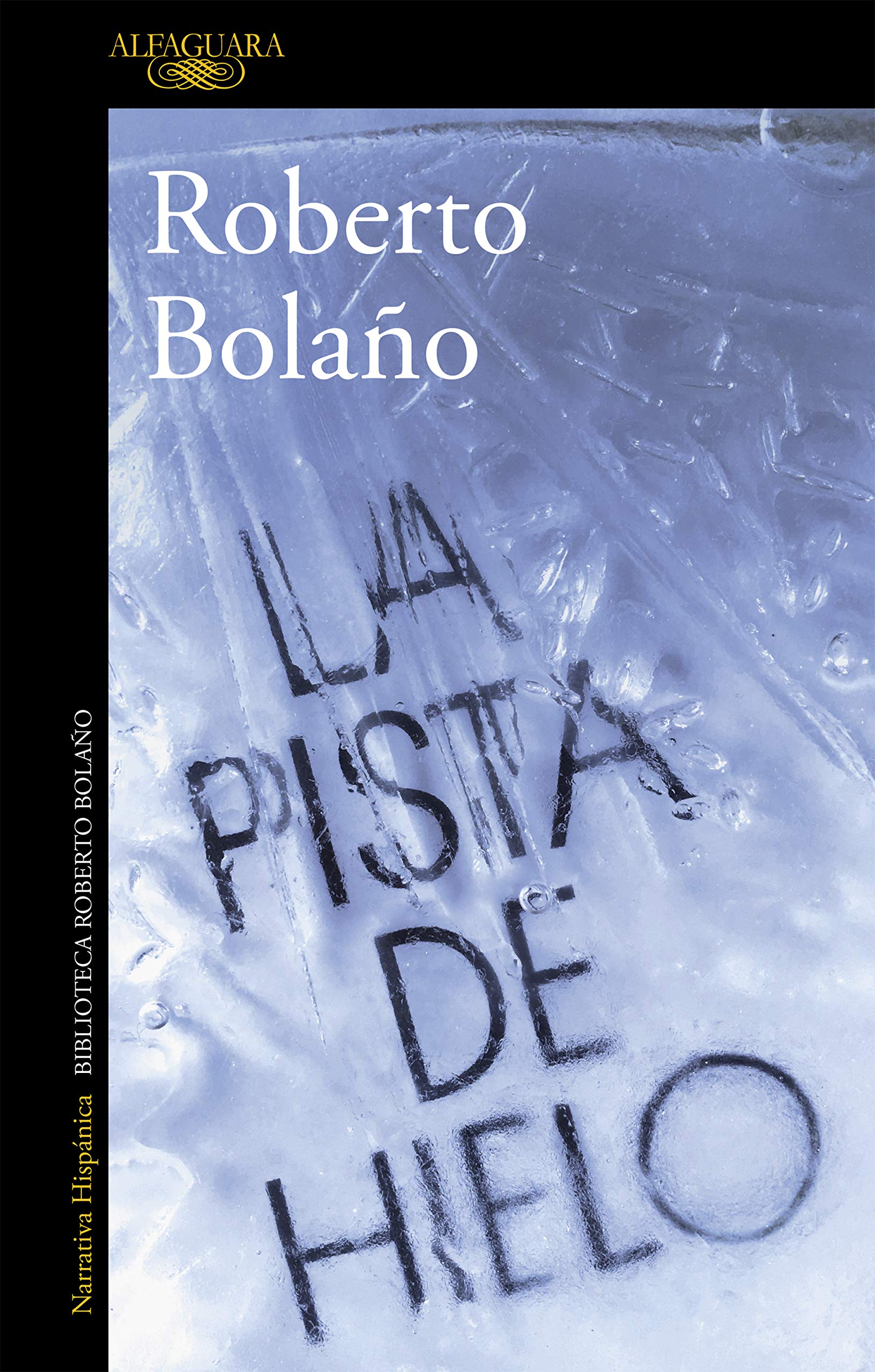 La pista de hielo (Hispánica) Contemporary literature