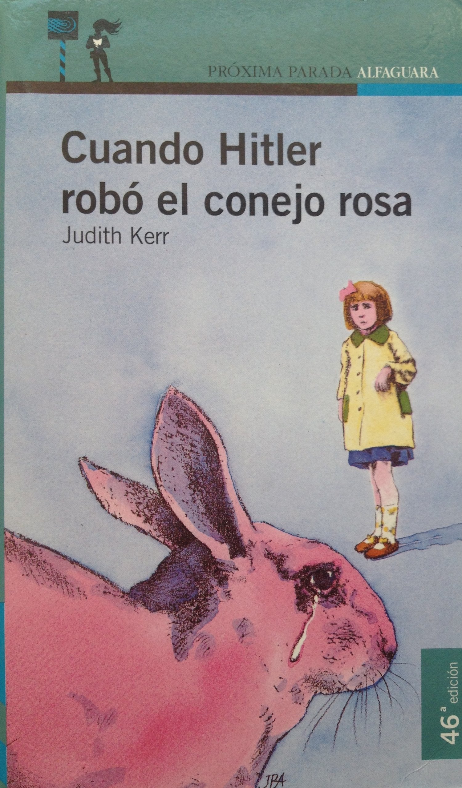 Cuando Hitler Robo El Conejo Rosa/When Hitler Stole Pink Rabbit book