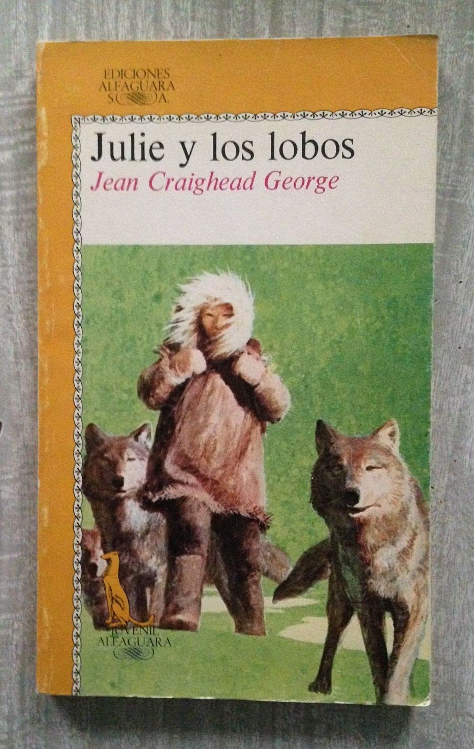 Julie Y Los Lobos Books
