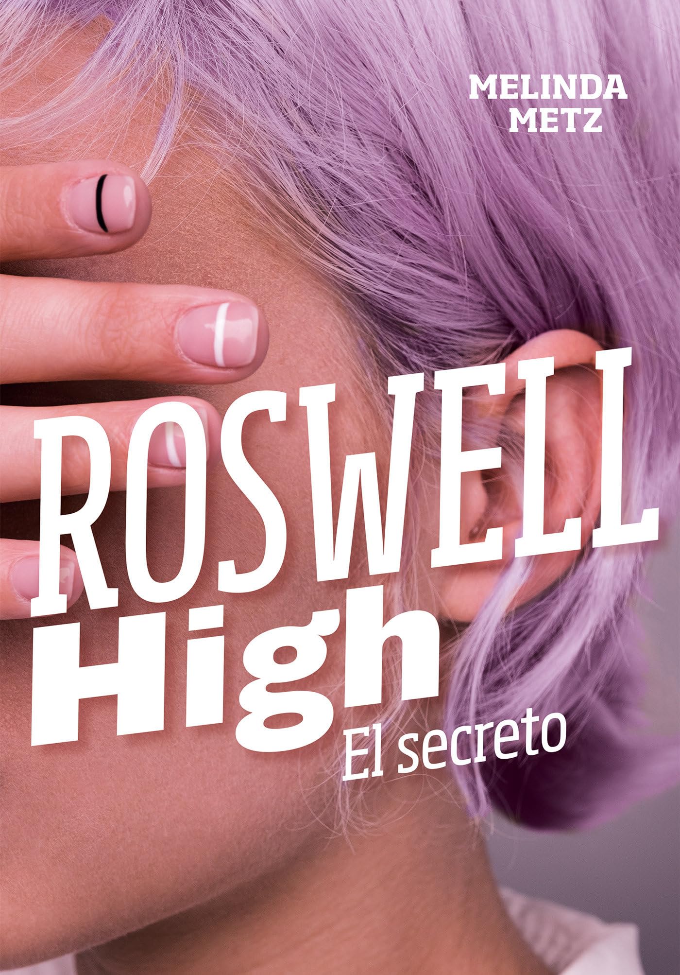 Roswell High: El secreto / Roswell High: The Secret (Sin límites) Social Sciences