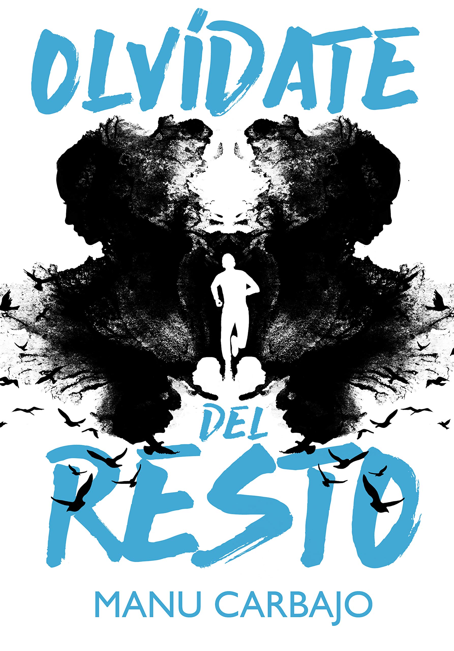 Olvídate del resto (Sin límites) Fiction