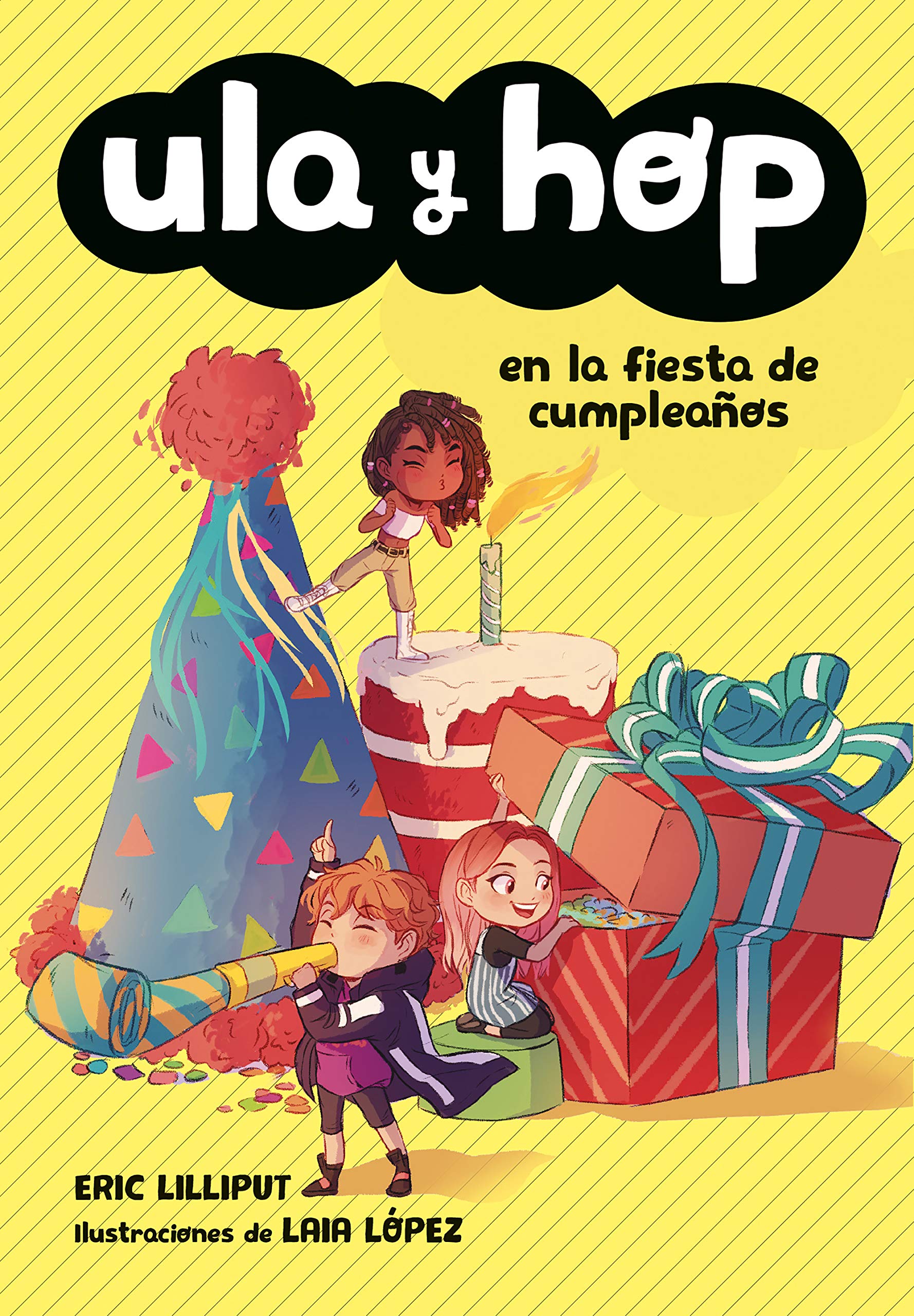 Ula y Hop - Ula y Hop en la fiesta de cumpleaños (Libros para niños de 7 años) Non-fiction