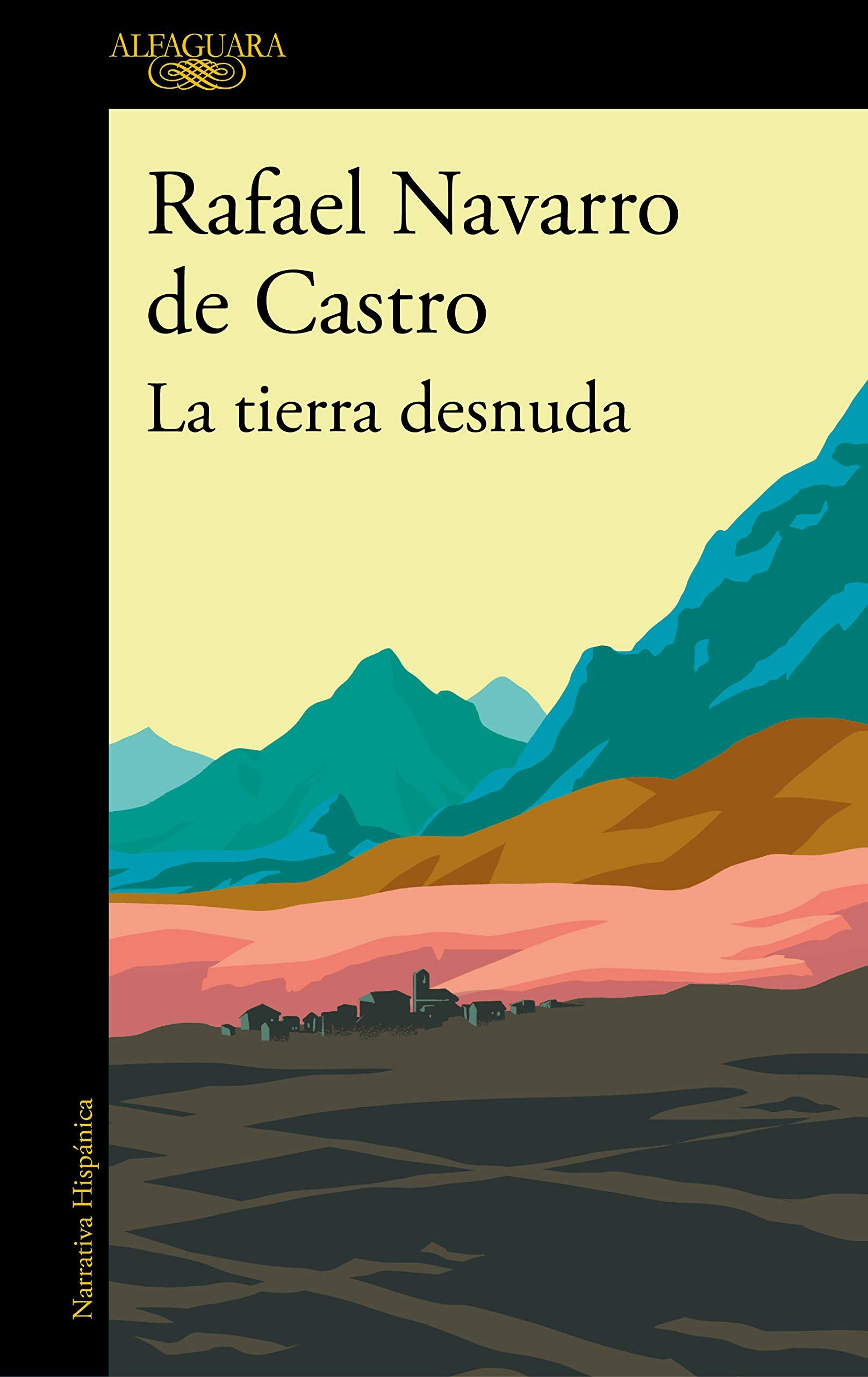 La tierra desnuda Contemporary literature