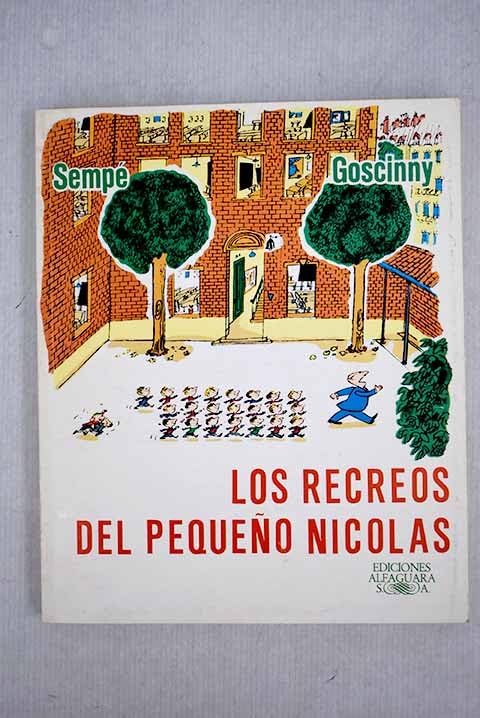 Los recreos del pequeño Nicolás book