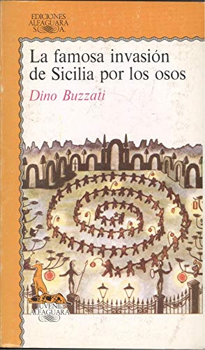 La Famosa Invasión De Sicilia Por Los Osos/ the Bears' Famous Invasion of Sicily Books
