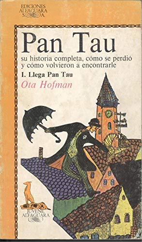 Pan tau I. llega pan tau Books